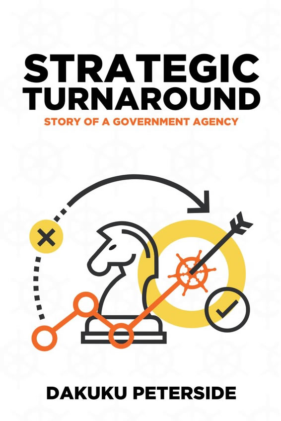 Strategic Turnaround: Story of A Government Agency